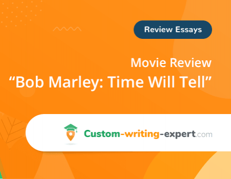 Bob Marley: Tine will Tell Free Review Essay