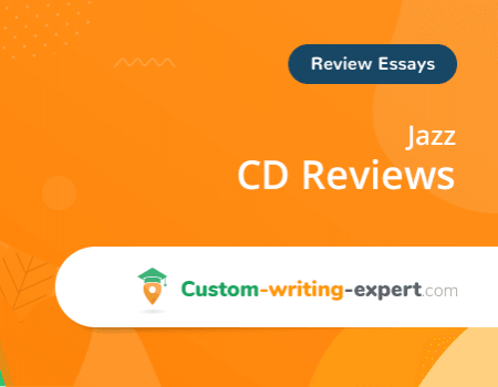 Jazz CD Reviews Free Essay Sample