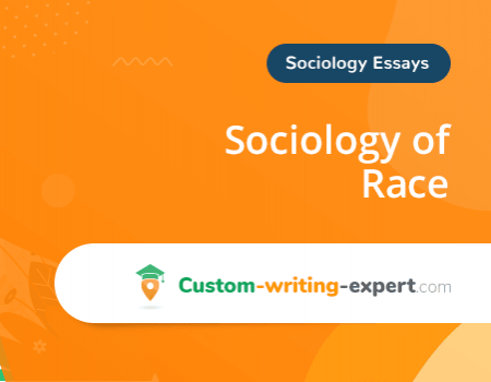 Sociology of Race Free Essay Sample